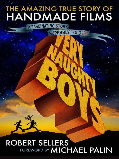 Title details for Very Naughty Boys [EBK] by Robert Sellers - Available